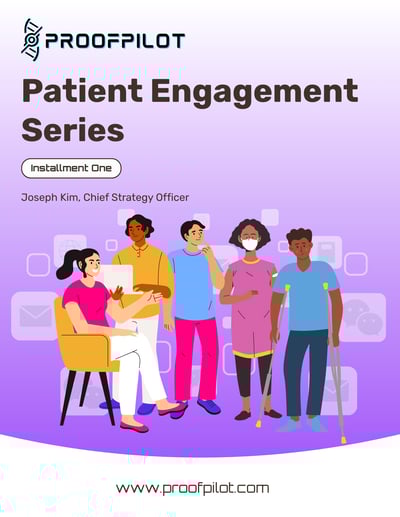 Patient Engagement Series Installment 1