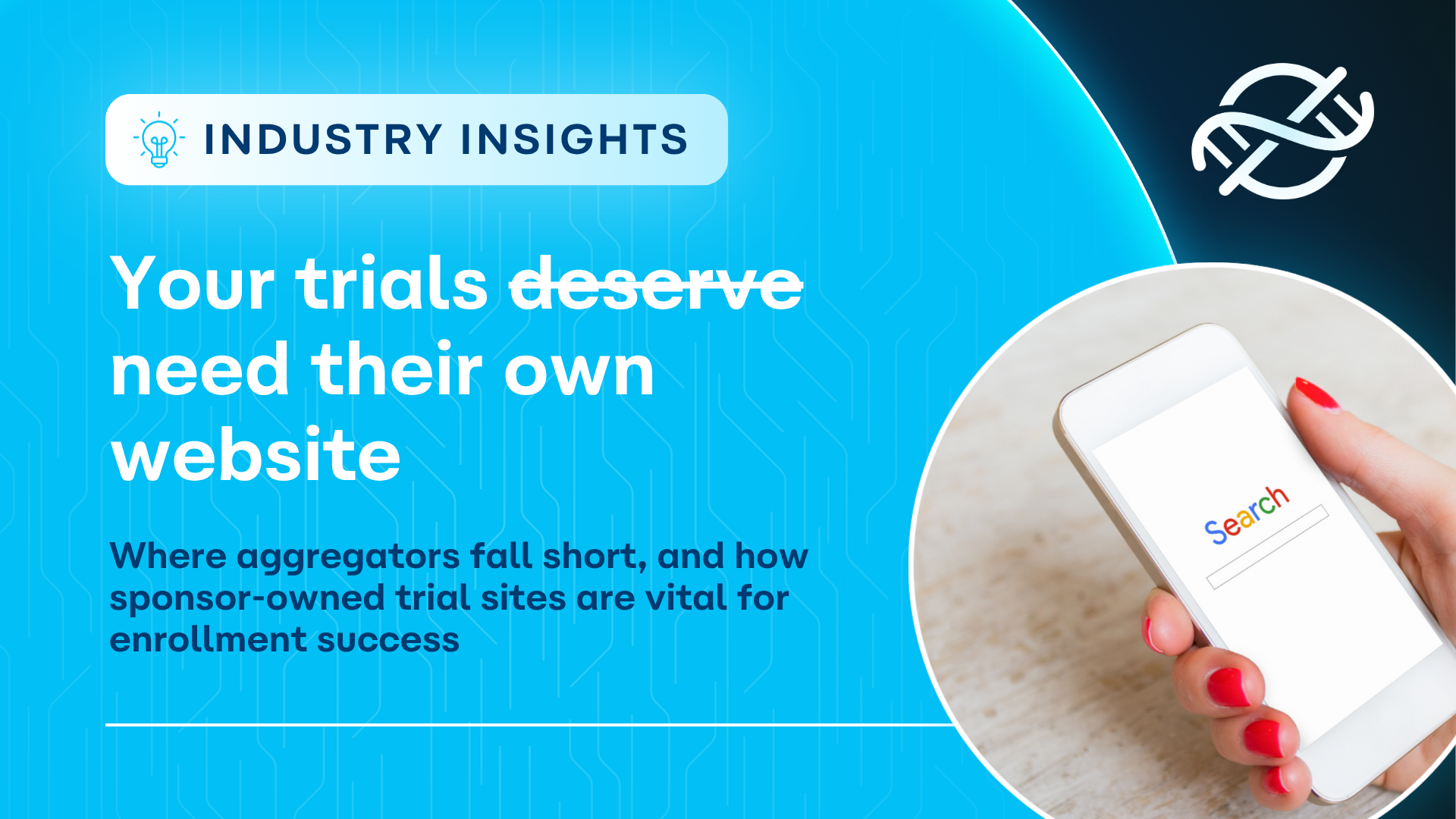 Why Your Clinical Trials Need Their Own Websites
